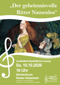 „Der geheimnisvolle Ritter Namenlos“ – musikalisch-theatralischen Lesung